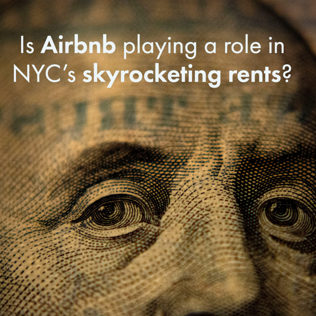 Is Airbnb Playing A Role In NYC’s Skyrocketing Rents? - CPL Law